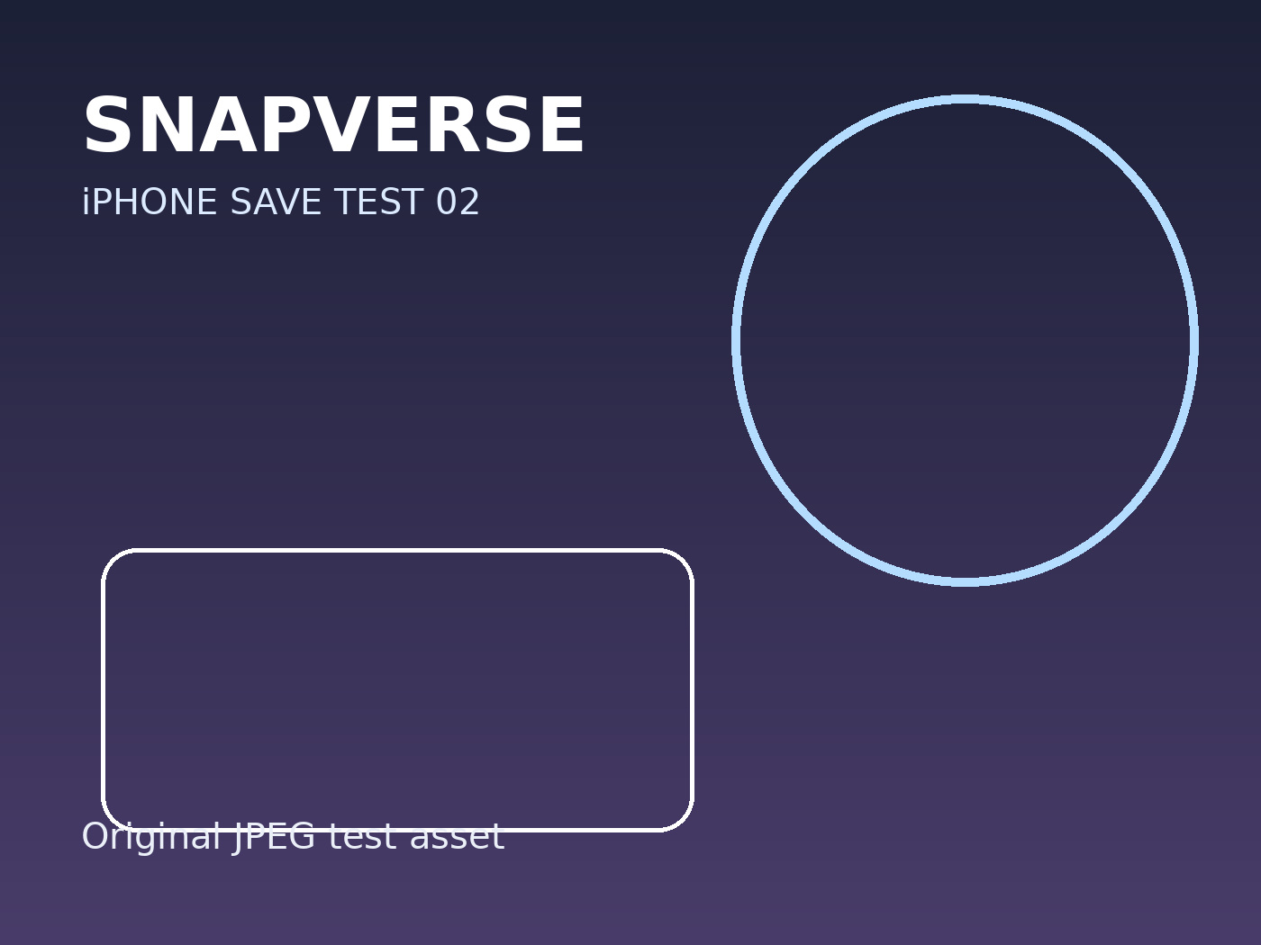 SnapVerse share test